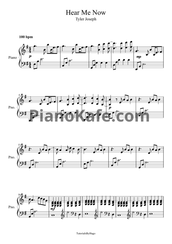 Ноты Tyler Joseph - Hear me now - PianoKafe.com