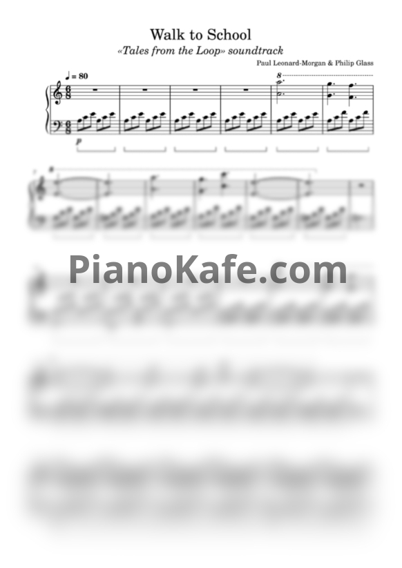 Ноты Paul Leonard-Morgan & Philip Glass - Walk to school - PianoKafe.com