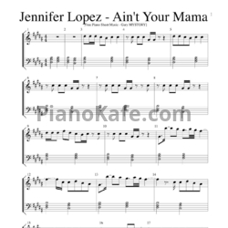 Ноты Jennifer Lopez - Ain't your mama - предпросмотр