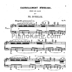 Ноты Ф. Шпиндлер - Cazouillement d'Oiseaux (Op. 75) - предпросмотр