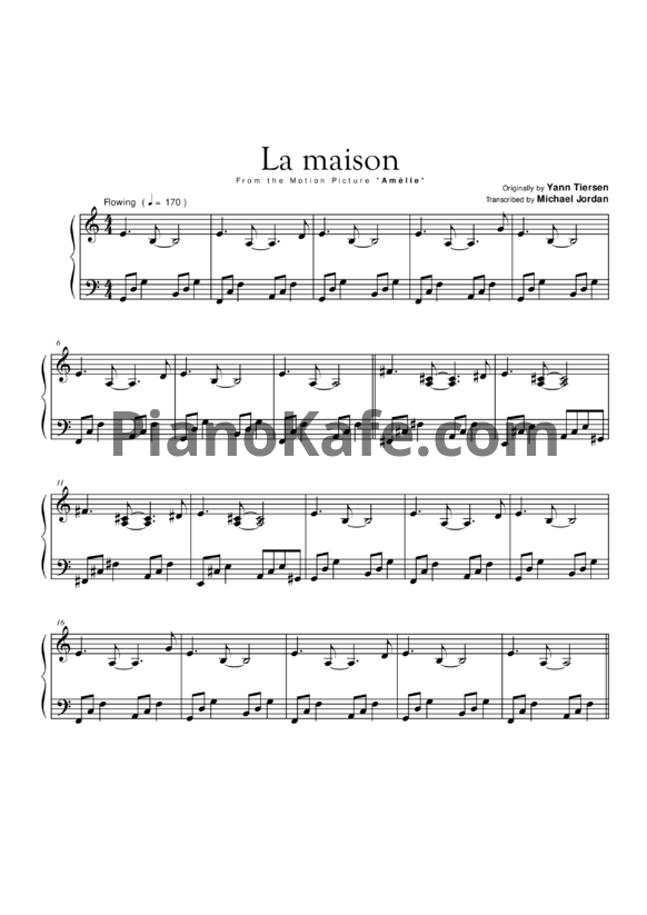 Ноты Yann Tiersen - La maison - PianoKafe.com