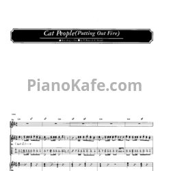 Ноты David Bowie - Cat people (Putting out fire) (Партитура) - предпросмотр