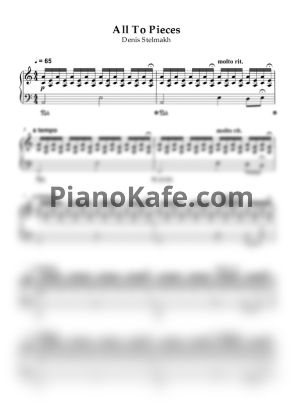 Ноты Denis Stelmakh - All to pieces - PianoKafe.com