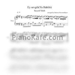 Ноты Seyyid Taleh Boradigahi - Ey sevgili (Ya Habibi) - предпросмотр