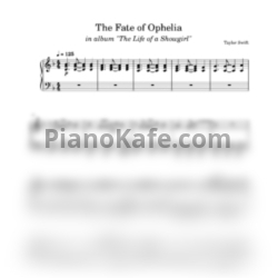 Ноты Taylor Swift - The Fate of Ophelia - предпросмотр