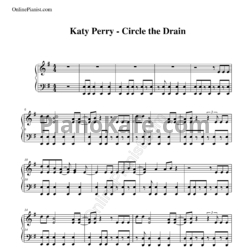 Ноты Katy Perry - Circle the drain (Piano cover) - предпросмотр