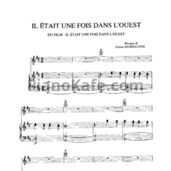 Ноты Ennio Morricone - It etail une fois dans l'ouest - предпросмотр