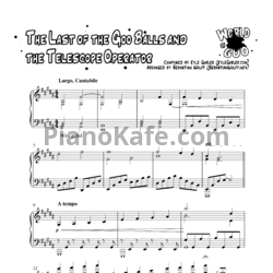 Ноты Kyle Gabler - The last of Goo balls and the Telescope Operator - предпросмотр