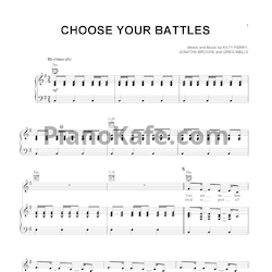 Ноты Katy Perry - Choose your battles - предпросмотр