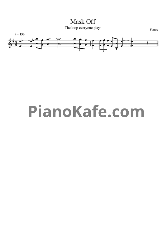 Ноты Future - Mask off - PianoKafe.com