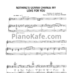 Ноты George Benson - Nothing's gonna change my love for you (Версия 2) - предпросмотр
