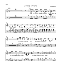 Ноты John Williams - Double trouble (Партитура для смешанного хора) - предпросмотр