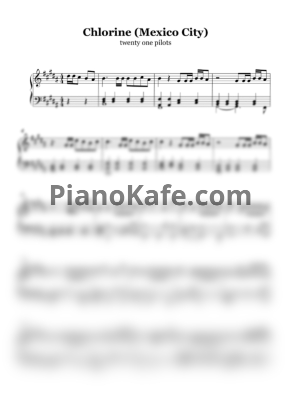 Ноты Twenty one pilots - Chlorine (Mexico City) - PianoKafe.com
