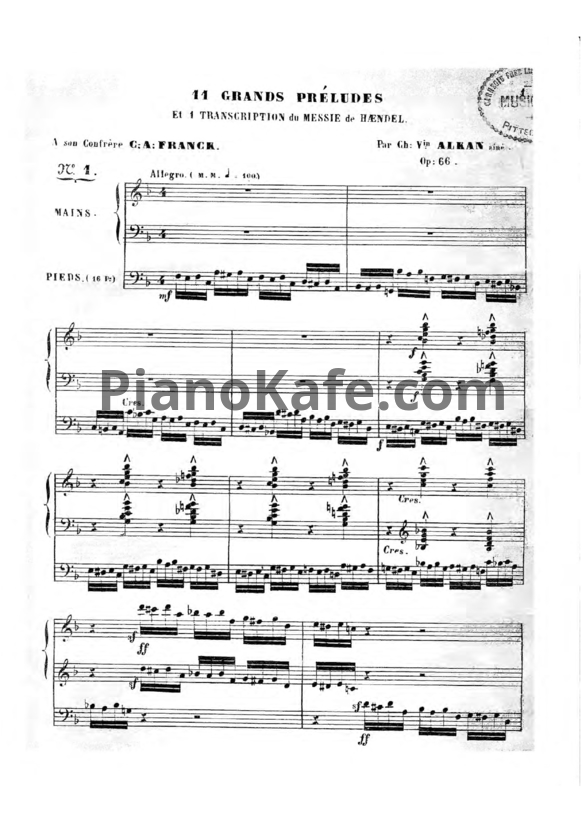 Ноты Шарль Алькан - Одиннадцать больших прелюдий и транскрипция на тему из 'Мессии' Генделя (Op.66) - PianoKafe.com