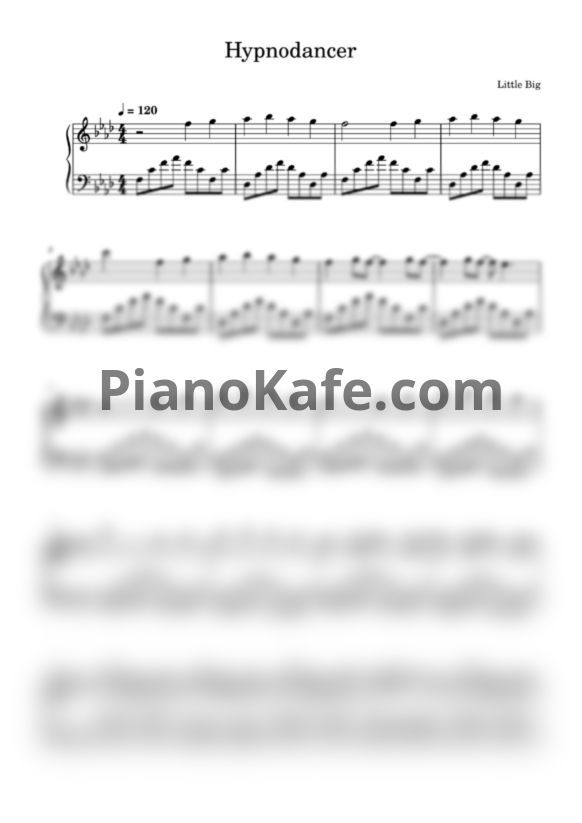 Ноты Little Big - Hypnodancer - PianoKafe.com
