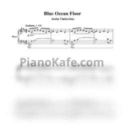 Ноты Justin Timberlake - Blue ocean floor - предпросмотр