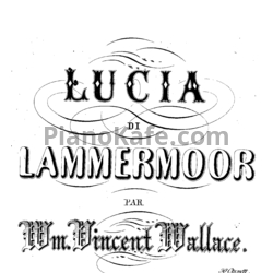 Ноты Gaetano Donizetti - Lucia di lammermoor - предпросмотр