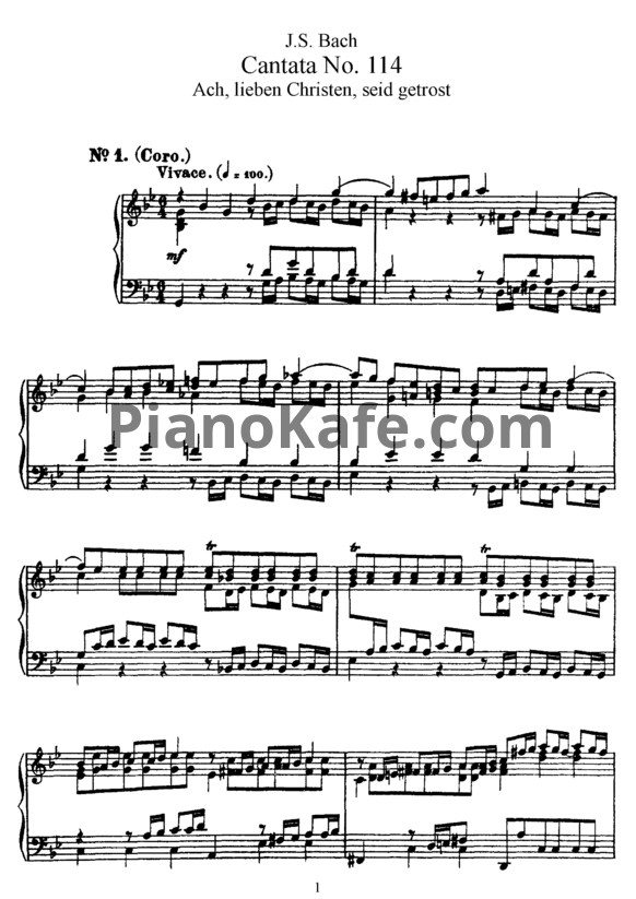 Ноты И. Бах - Кантата №114 "Ach, lieben Christen, seid getrost" (BWV 114) - PianoKafe.com