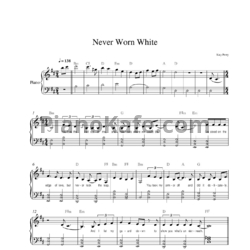 Ноты Katy Perry - Never worn white - предпросмотр