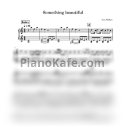 Ноты Tom Walker - Something beautiful