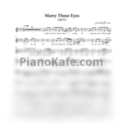 Ноты MKTO - Marry those eyes (Вокальная партия) - предпросмотр