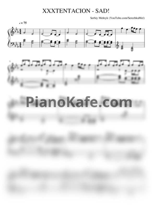 Ноты XXXTENTACION - Sad! - PianoKafe.com