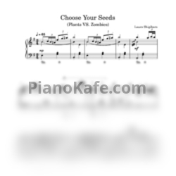 Ноты Laura Shigihara - Choose your seeds (Plants vs. Zombies) - предпросмотр