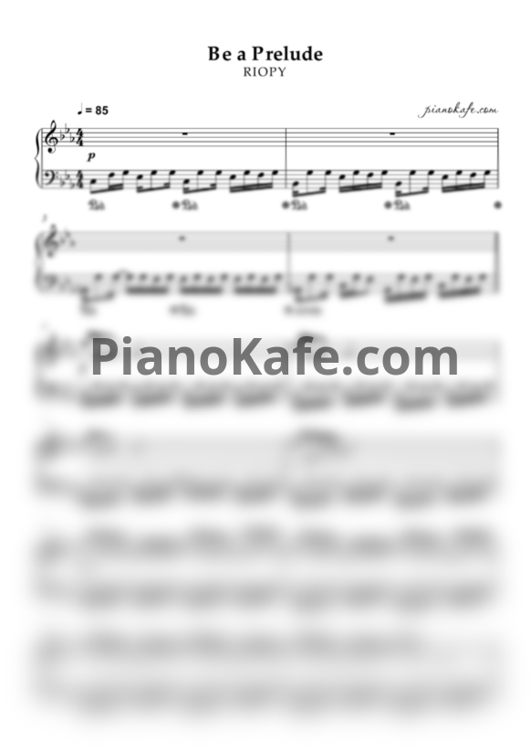 Ноты RIOPY - Be a prelude - PianoKafe.com