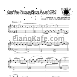 Ноты Kyle Gabler - Are you comeing home, love mom - предпросмотр