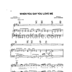 Ноты Josh Groban - When you say you love me - предпросмотр