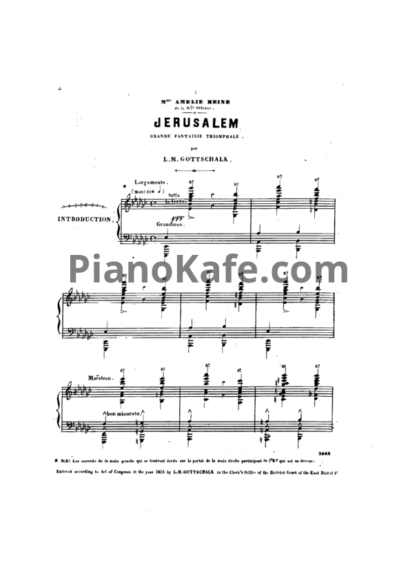 Ноты Луи Моро Готшалк - Иерусалим (Op. 13) - PianoKafe.com
