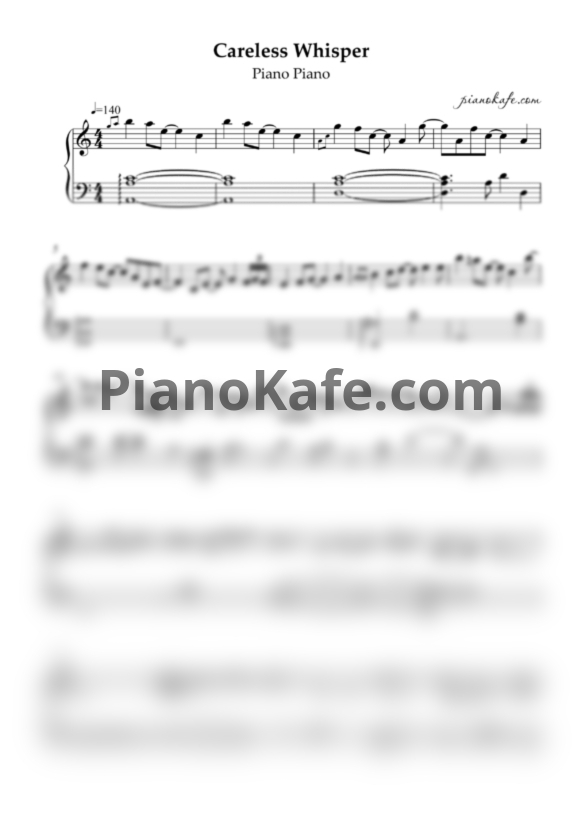 Ноты Piano Piano - Careless whisper - PianoKafe.com