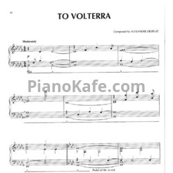 Ноты Alexandre Desplat - To Volterra - предпросмотр