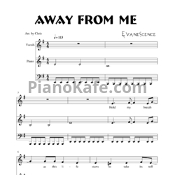 Ноты Evanescence - Away from me - предпросмотр