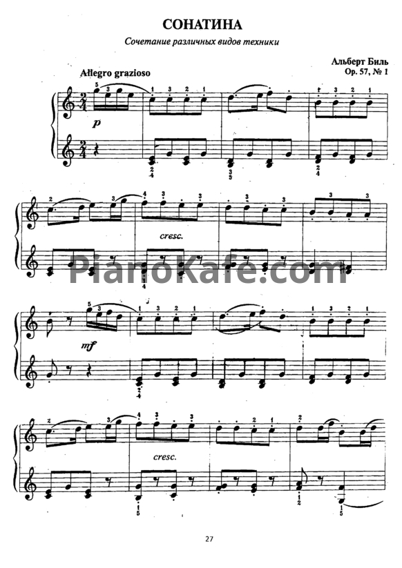 Ноты Альберт Биль - Сонатина (Op. 57, №1) - PianoKafe.com