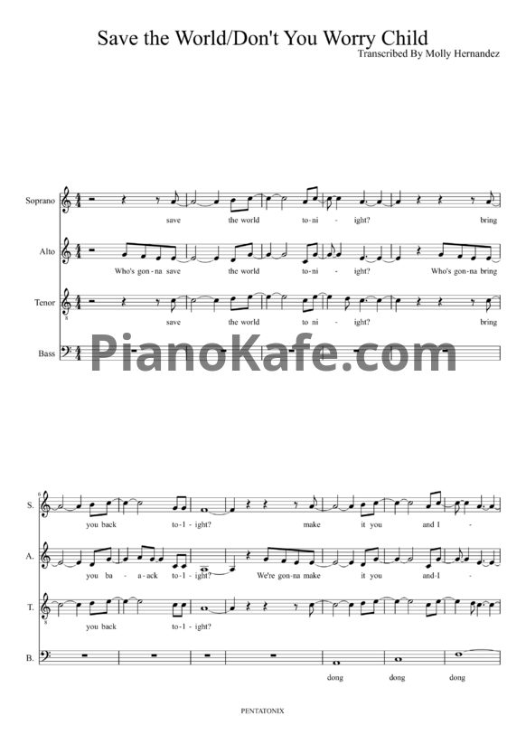 Ноты Pentatonix - Save the World/Don't You Worry - PianoKafe.com