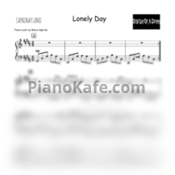 Ноты System of a Down - Lonely day (SaprinaPiano cover) - предпросмотр