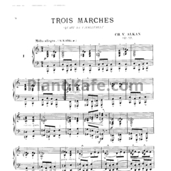 Ноты Шарль Алькан - Три марша (Op. 37)