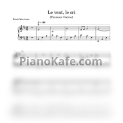 Ноты Ennio Morricone - Le vent, le cri (Premier theme) - предпросмотр