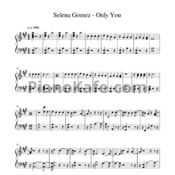 Ноты Selena Gomez - Only you - предпросмотр