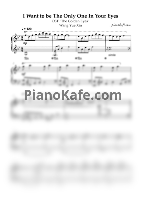 Ноты Wang Yue Xin - I want to be the only one in your eyes (Piano cover) - PianoKafe.com