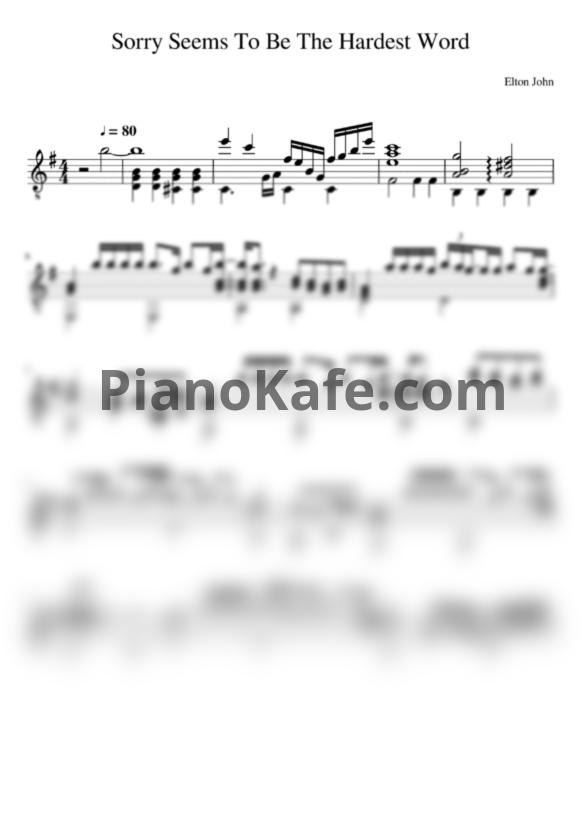 Ноты Elton John - Sorry seems to be the hardest word (гитара) - PianoKafe.com