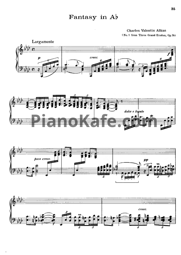 Ноты Шарль Алькан - Три больших этюда (Op. 76) - PianoKafe.com