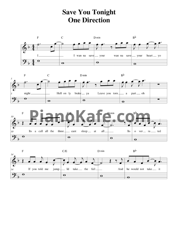 Ноты One Direction - Save you tonight - PianoKafe.com