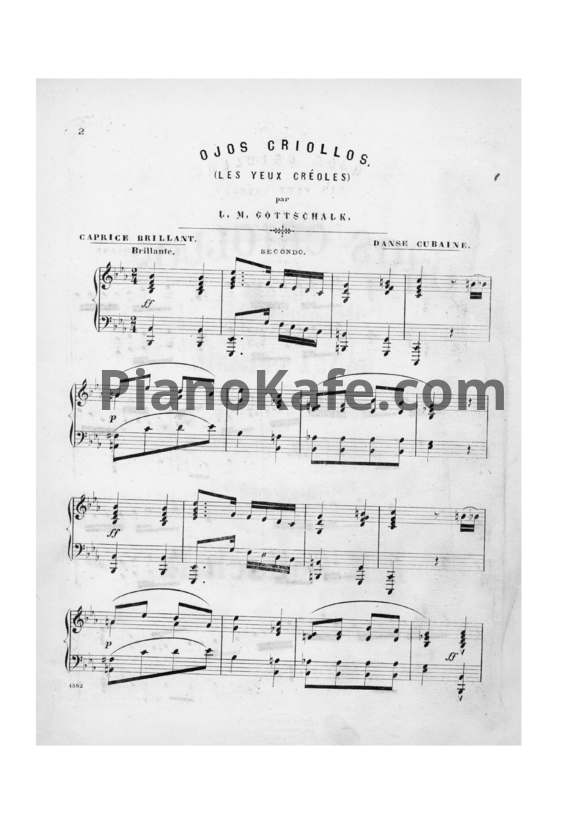 Ноты Луи Моро Готшалк - Ojos criollos (Op. 37) - PianoKafe.com