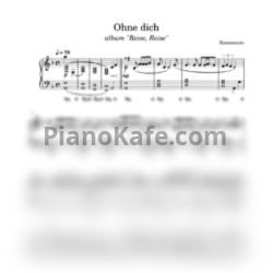 Ноты Rammstein - Ohne dich (Piano cover) - предпросмотр