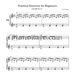 Ноты Карл Черни - Practical exercises for beginners (Op. 599, №15) - предпросмотр