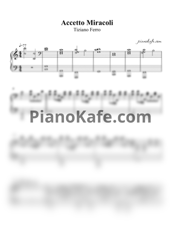 Ноты Tiziano Ferro - Accetto Miracoli - PianoKafe.com