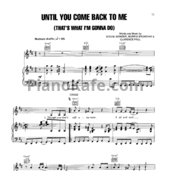 Ноты Aretha Franklin - Until you come back to me (That's what I'm gonna do) - предпросмотр