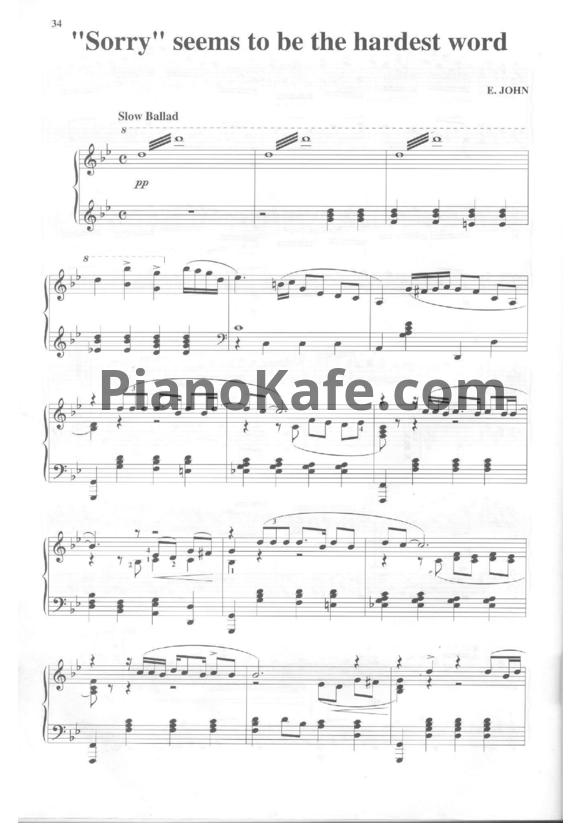 Ноты Elton John - Sorry seems to be the hardest word (Версия 2) - PianoKafe.com
